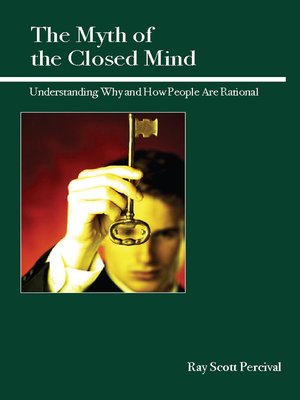 cover image of The Myth of the Closed Mind